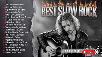 Emotional Rock Ballad That Breaks Your Heart | Relaxing Playlist | Whispers In My Dreams