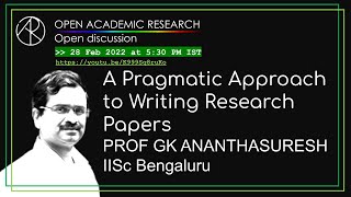 A Pragmatic Approach to Writing Research Papers | Prof GK Ananthasuresh | National Science Day '22 screenshot 3