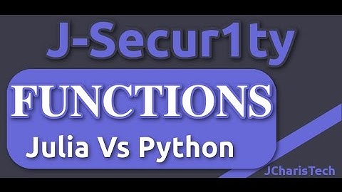 Julia Vs Python Tutorials - Functions