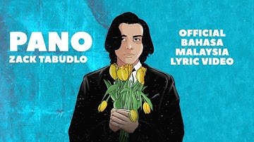 Zack Tabudlo - Pano (Official Bahasa Malaysia Lyric Video)