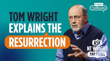 Tom Wright explains salvation and the resurrection... what does it all mean 🤔❓