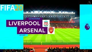 FIFA 20 | Liverpool vs Arsenal - English Premier League - Full Match & Gameplay