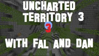 Uncharted Territory 3 - Episode 3 - Oh it's a bed