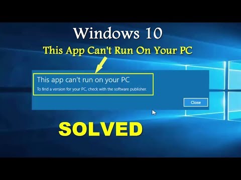 [Solved] This App Can&rsquo;t Run On Your PC Problem - Part 2 || All Possible Solution