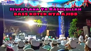 Qosidah Isyfa'lana Ya Rasulullah Majelis Nurul Musthofa