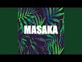MASAKA MASAKA