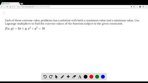 Each of these extreme value problems has a solution with both a maximum value and a minimum value. …