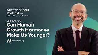 Podcast: Can Human Growth Hormones Make Us Younger?