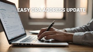 How to Update Your Business Address with the CRA (Avoid These Mistakes)