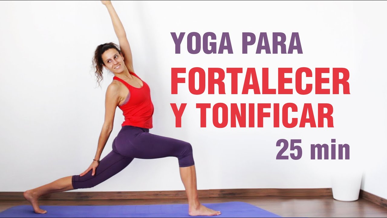 YOGA PARA FORTALECER Y TONIFICAR | Trabaja la fuerza de todo el cuerpo en 30min | Anabel Otero