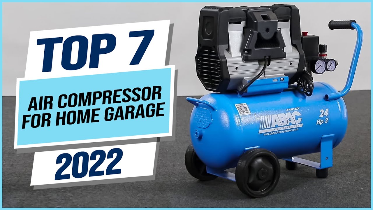 Top 7 Best Air Compressor For Home Garage 2023 