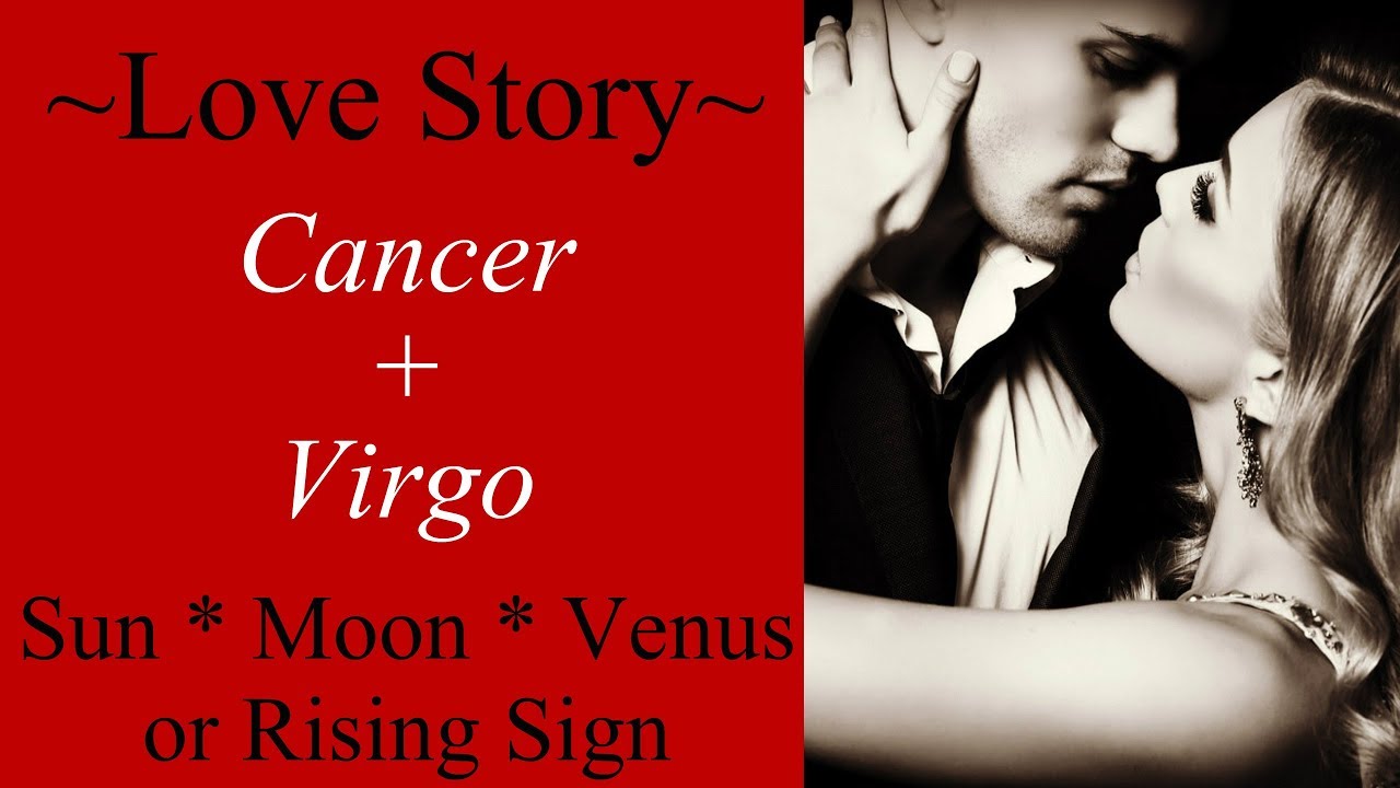 Cancer Virgo Love Story Destined Connection Youtube