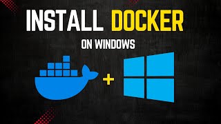 How To Install Docker on Windows 11 (2025) | step by step guide