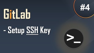 #4 GitLab Tutorial for Beginners | Git SSH Key | Easy Explanation