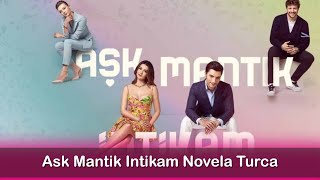 Ask Mantik Intikam Novela Turca