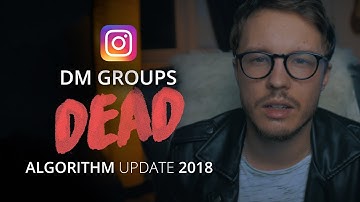 NEW INSTAGRAM ALGORITHM UPDATE 2018 - the truth