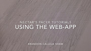 Nektar Pacer Tutorial: Fast Customisation Using a Web-Application