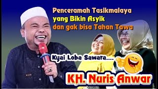 Ceramah KH. Nuris Anwar dari Tasikmalaya - Jawabarat