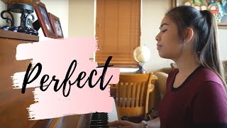 Video thumbnail of ""Perfect" -Ed Sheeran (Piano and Vocal Cover)"