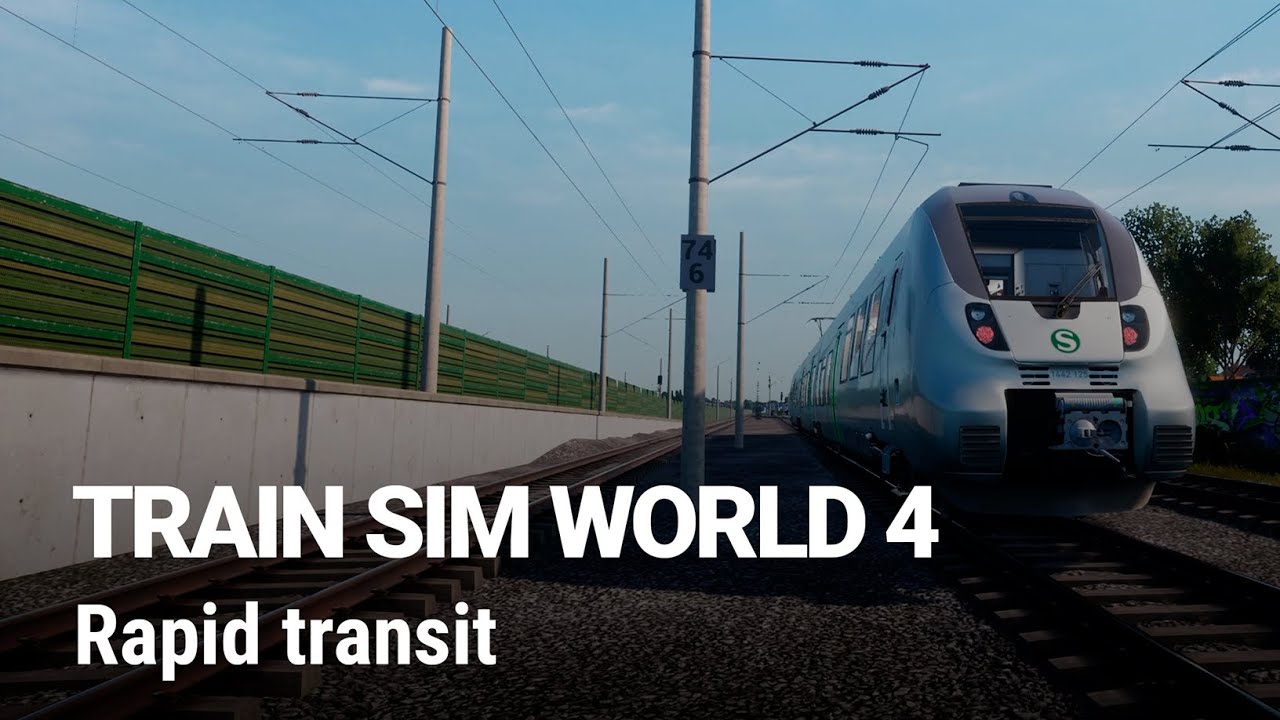 Train Sim World 4 // Rapid transit - YouTube