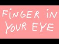 YACHT — Finger In Your Eye