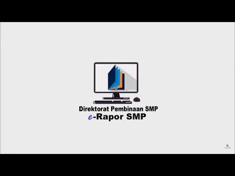 Video Tutorial e-Rapor SMP Versi 2.2