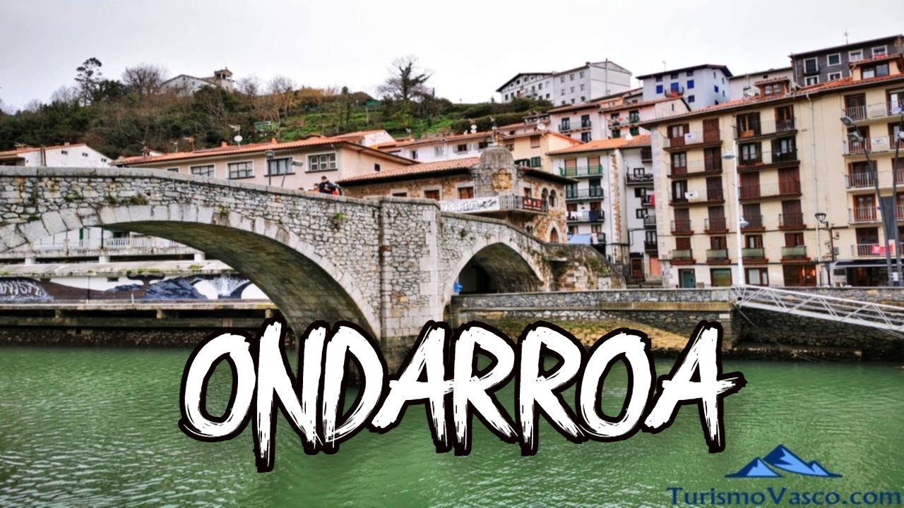 Ondarroa, qué ver y hacer