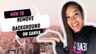 How to Remove Background and How To Add White Outline on Canva w Lauren Kingsbury