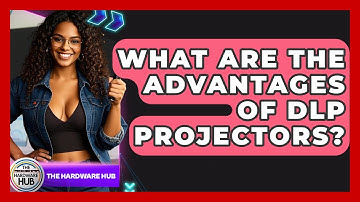 What Are The Advantages Of DLP Projectors? - The Hardware Hub
