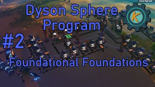 Dyson Sphere Program #2 - This One Weird Trick Removes Oceans!