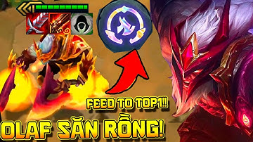 TÁI HIỆN GIÁO ÁN "FEED TO TOP 1" HUYỀN THOẠI - OLAF KẺ SĂN RỒNG VĨ ĐẠI NHẤT MÙA 7.5 !