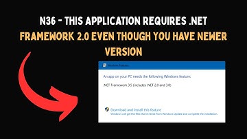 This Application Requires  NET Framework 2 0 Even Though You Have Newer Version