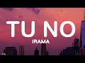 Irama - Tu No (Testo/Lyrics) | Sanremo 2024