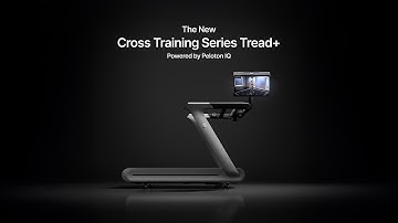 The New Peloton Cross Training Tread+ | Powered by Peloton IQ