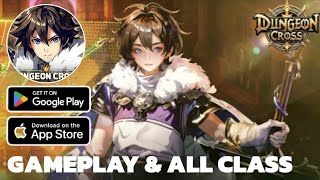 Dungeon Cross - Relic Hunter & All Class Gameplay Android IOS - Pre- download. screenshot 3