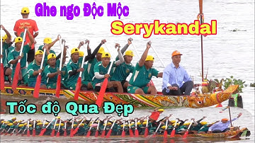 Ghe Ngo Độc Mộc Chùa Sery Kandal Thử Tốc Độ Trên Đường Đua