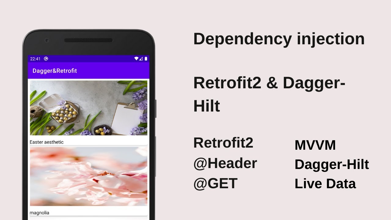 Retrofit 2 with Dagger-Hilt for dependency injection. MVVM, Coroutine, LiveData & @ GET,..