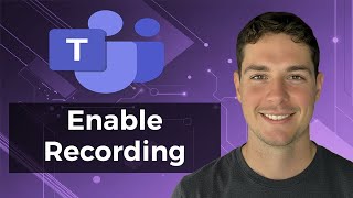 How To Enable Recording Option In Microsoft Teams Meeting [2026 Guide]