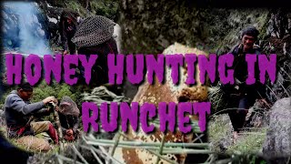 Honey Hunting in Runchet Gorkha