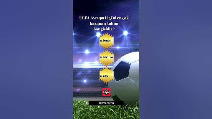 UEFA Avrupa Ligi'ni en çok kazanan  takım hangisidir?