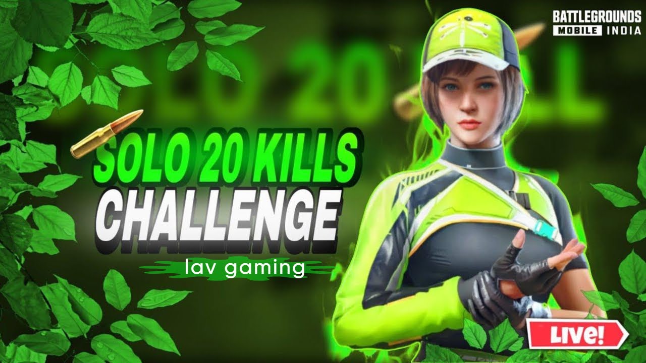 SOLO 20 KILLS POSSIBLE 🙆? | LAV GAMING | BGMI
