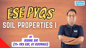 Soil Properties I || ESE Previous Year Questions || Demo Video || Vishal Bhatt Sir