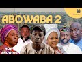ABOWABA PART 2 Best Yoruba Movies 2025 Peter Ijagbemi Sanusi Ishiaq Kunle Dasilva Bose Akinola ABOWABA PART 2 Best Yoruba Movies 2025 Peter Ijagbemi Sanusi Ishiaq Kunle Dasilva Bose Akinola