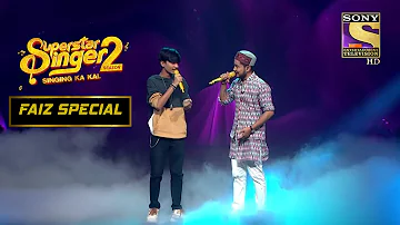Faiz और Pawandeep ने दिया एक लाजवाब Performance | Superstar Singer S2 | Faiz Special