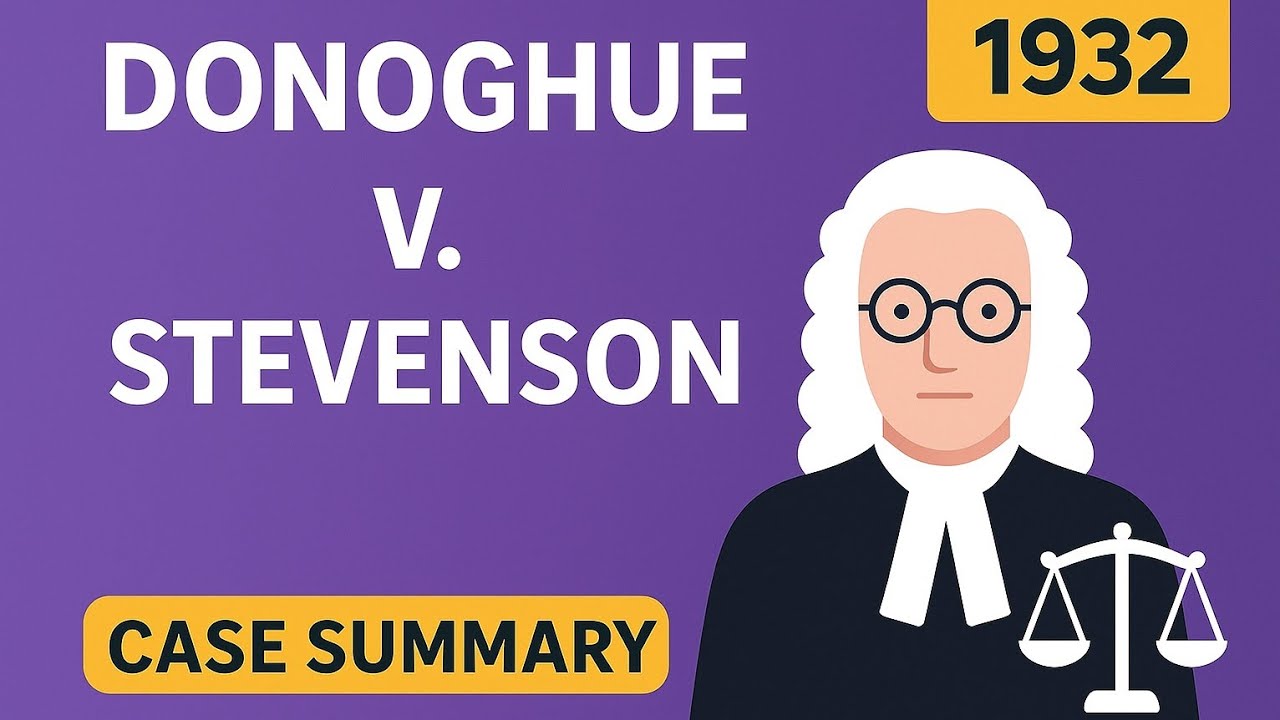 Tort Case Law - Donoghue v. Stevenson (1932)