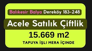 Hazır Çiftlik 15.669 M2 Mera İçinde, Tapuya İşli Hemen Kullan: 2.000.000 Tl