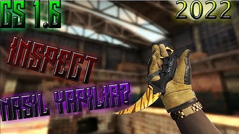 Counter-Strike 1.6 | HOW TO MAKE INSTALL INSPECT ANIMATION? | 2022