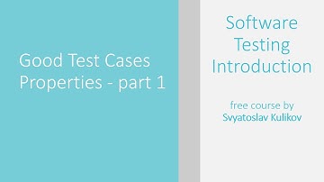 04 - 04 - Good Test Cases Properties - part 1 [ENG]