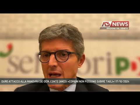 DURO ATTACCO ALLA MANOVRA DEI DEM, CONTE (ANCI): «COMUNI NON POSSONO SUBIRE TAGLI» | 17/10/2024