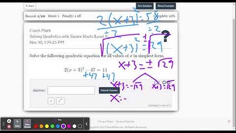 DeltaMath: Solving Quadratics with Square Roots (Level 1) Example 2